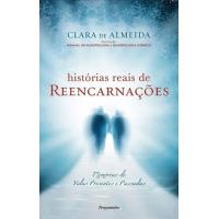 Histórias Reais de Reencarnações