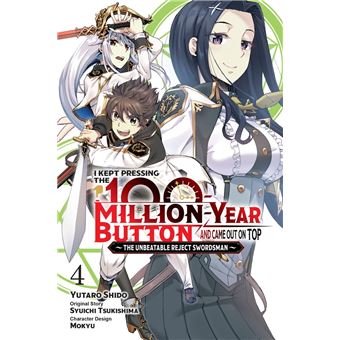 I Kept Pressing the 100-Million-Year Button and Came Out on Top, Vol. 4 (manga) - 1