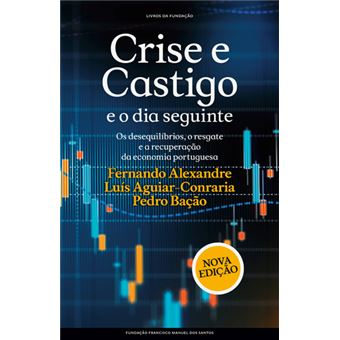 Crise e Castigo e o Dia Seguinte