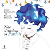Não Acordem os Pardais