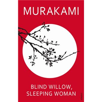 Blind Willow, Sleeping Woman