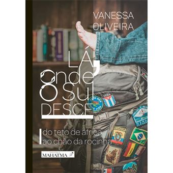 Lá, Onde o Sul Desce