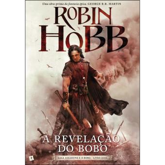 Saga Assassino e o Bobo - Livro 2: A Revelação do Bobo