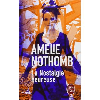 La Nostalgie Heureuse