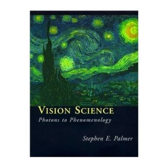 Vision Science - Photons to Phenomenology - Cartonado - Palmer