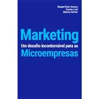 Marketing: Um Desafio Incontornável para Microempresas