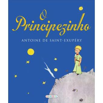 O Principezinho - Antoine de Saint-Exupéry - Compra Livros