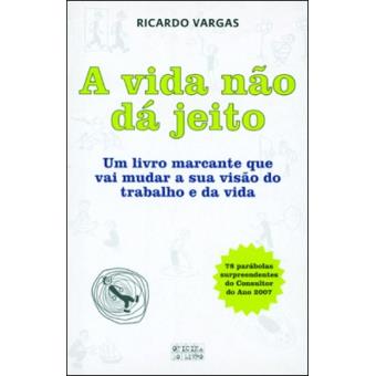 A Vida Não Dá Jeito