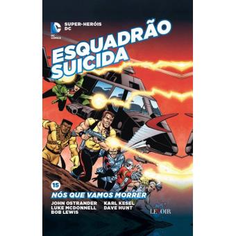 Esquadrão Suicida: Nós que Vamos Morrer