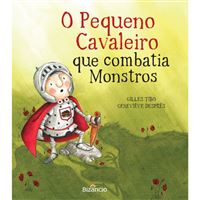O Pequeno Cavaleiro que Combatia Monstros