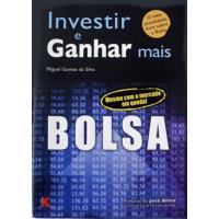 Bolsa - Investir e Ganhar Mais