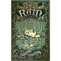 The Blackwater Saga - Volume VI: Rain