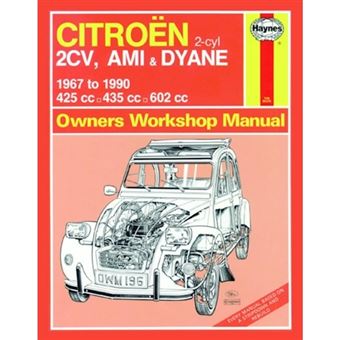 Citroen 2cv, Ami & Dyane (67 - 90) Haynes Repair Manual - Brochado