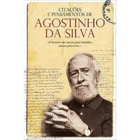 Citações e Pensamentos de Agostinho da Silva