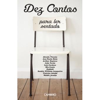 Dez Contos Para Ler Sentado