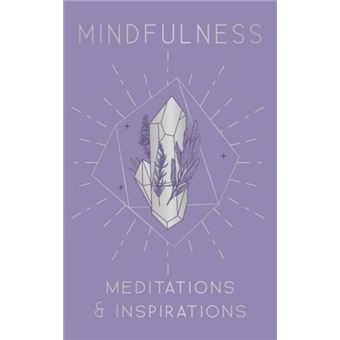 Mindfulness : Meditations & Inspirations Mini Book - 1
