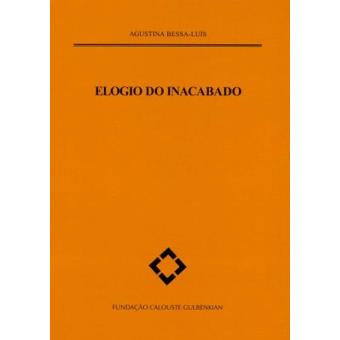 Elogio do Inacabado