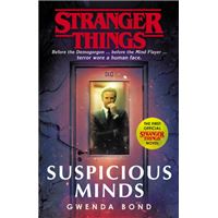 Stranger Things - Suspicious Minds