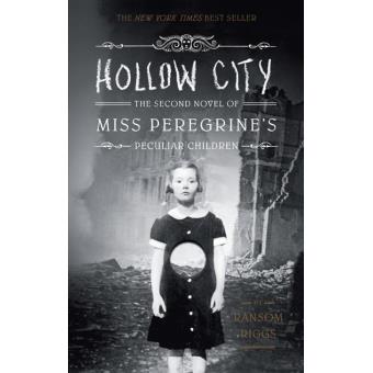 Miss Peregrine's Peculiar Children - Book 2: Hollow City