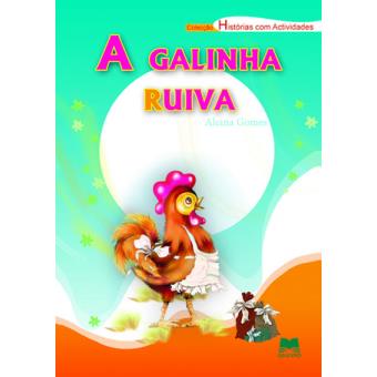 A Galinha Ruiva - Alcina Gomes, GOMES, ALCINA - Compra Livros na