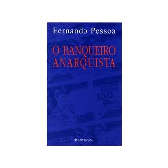 O Banqueiro Anarquista