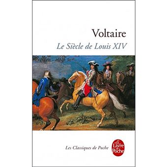 Le Siècle de Louis XIV