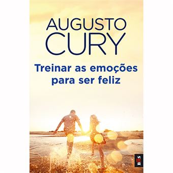 Treinar as Emoções para Ser Feliz