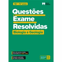 Questões de Exame Resolvidas - Biologia e Geologia - 10.º e 11.º Anos