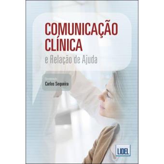 Comunicação Clínica e Relação de Ajuda