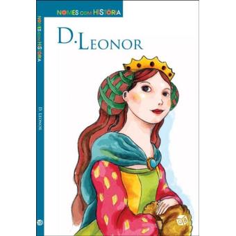 Nomes com História: D. Leonor