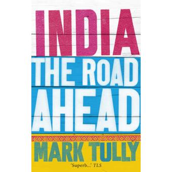 India: The Road Ahead