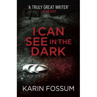 I Can See in the Dark