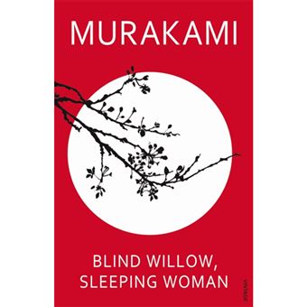 Blind Willow, Sleeping Woman