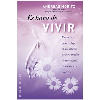 Es hora de vivir