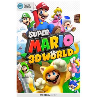 Super Mario 3D World - Strategy Guide - EPub - Compra Ebook Na Fnac.pt