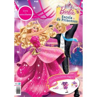 Barbie Escola de Princesas - Livro com Autocolantes - Livro - Bertrand