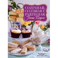 Cozinhar, Celebrar e Partilhar