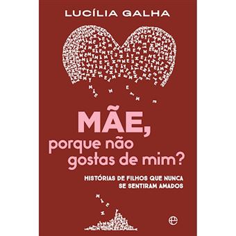 Mãe, Porque Não Gostas de Mim? - 1