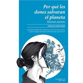 Per què les dones salvaran el planeta