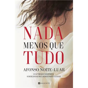 NADA MENOS QUE TUDO
