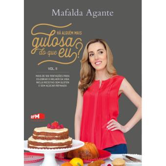Há Alguém Mais Gulosa do Que Eu? - Livro 2