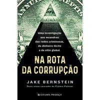 Na Rota da Corrupção