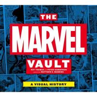 The Marvel Vault : A Visual History