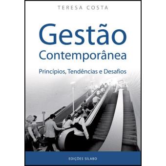 Gestão Contemporânea Princípios, Tendências e Desafios - Brochado ...