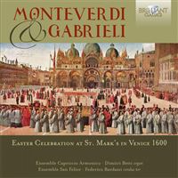 Monteverdi & Gabrieli: Easter Celebration at St. Mark’s In Venice 1600 - CD