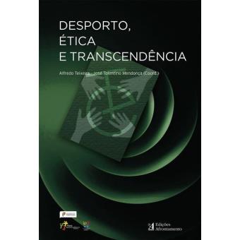 Desporto, Ética e Transcendência