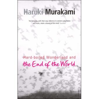 Hard-Boiled Wonderland And The End Of The World