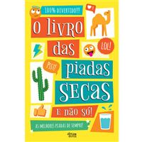 O Livro das Piadas Secas e Não Só!