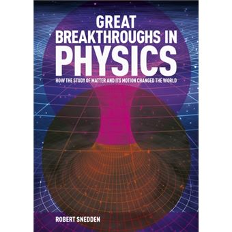 Great Breakthroughs in Physics
