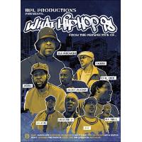 WHAT HIP HOP IS (DVD)